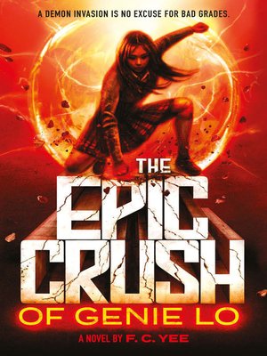 cover image of The Epic Crush of Genie Lo